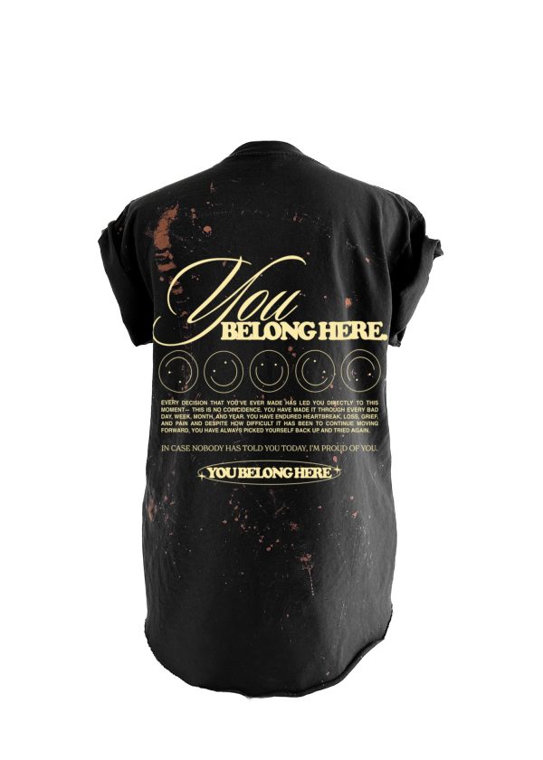 YOU BELONG HERE BLEACHED OUT SIDE SLIT TEE on Sale